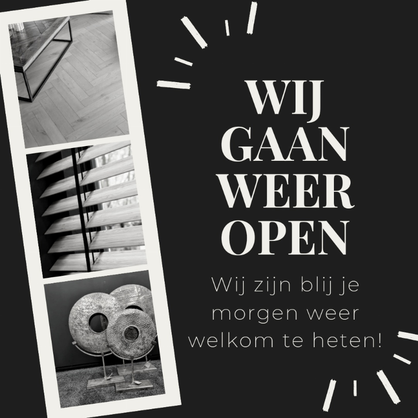 Wij zijn weer open!